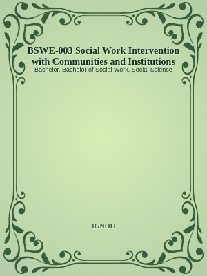 BSWE-003 Social Work Intervention with Communities and Institutions